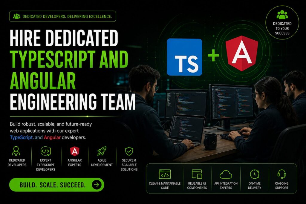 Hire dedicated TypeScript and Angular engineering team